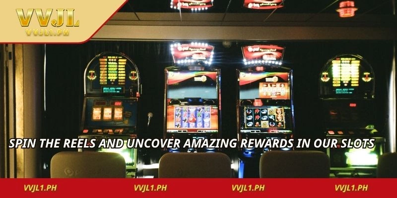 Spin the reels and uncover amazing rewards in our slots