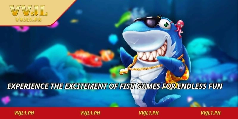 Experience the excitement of Fish Games for endless fun