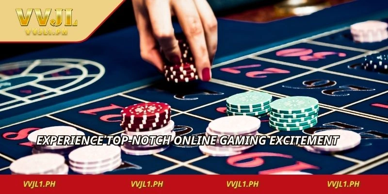 Experience top-notch online gaming excitement