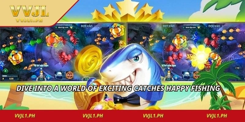 Dive into a world of exciting catches happy fishing