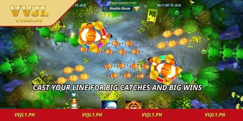 Cast your line for big catches and big wins