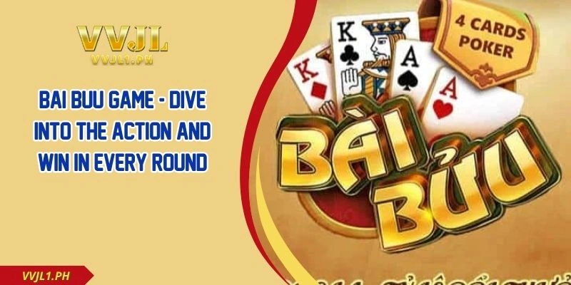 Bai Buu Game