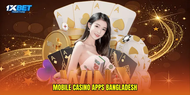 mobile casino apps Bangladesh