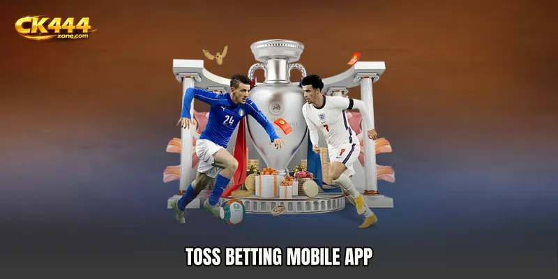 Toss Betting mobile app